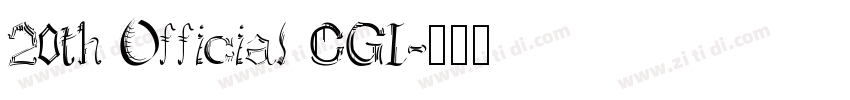 20th Official CGI字体转换